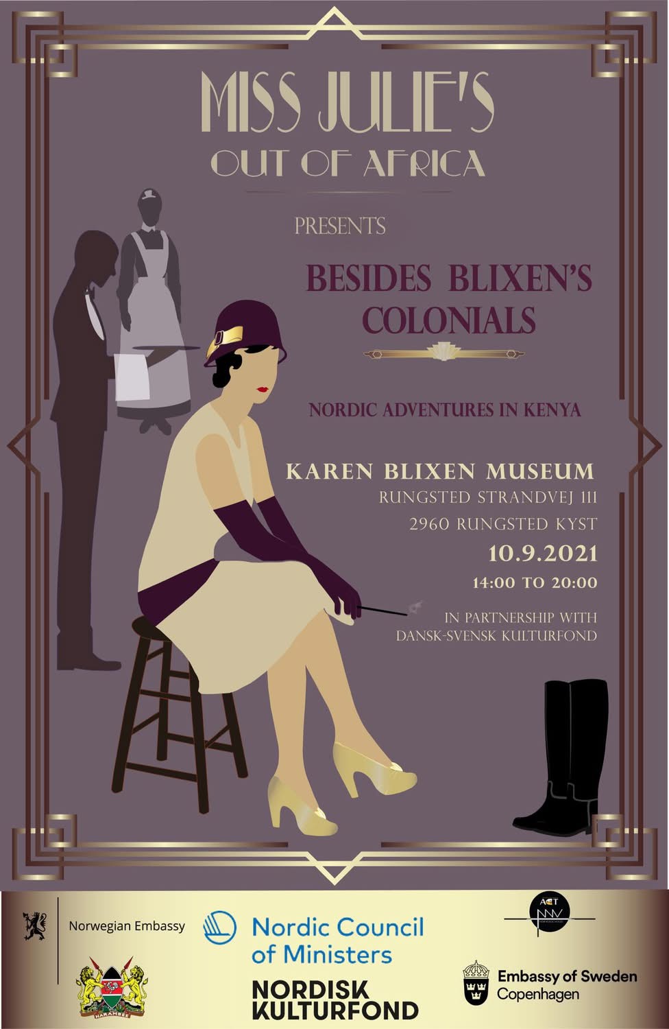 Besides Blixen’s Colonials poster for the Karen Blixen Museum event.